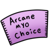 Arcane Fauna MYO Choice Ticket